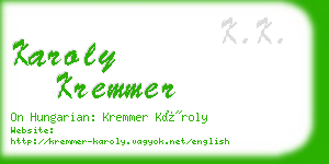 karoly kremmer business card